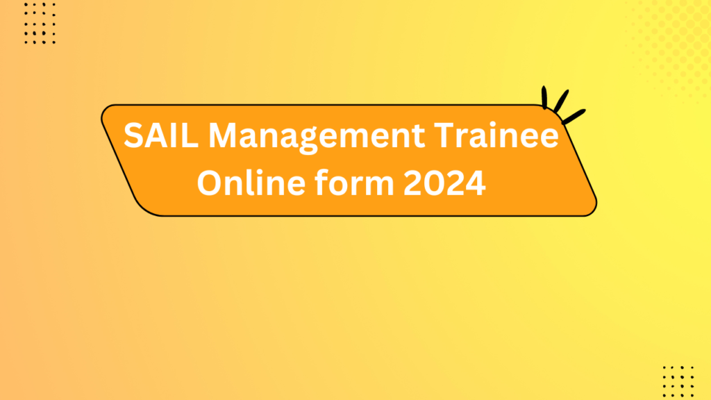 Sail Management Trainee Online Form 2024