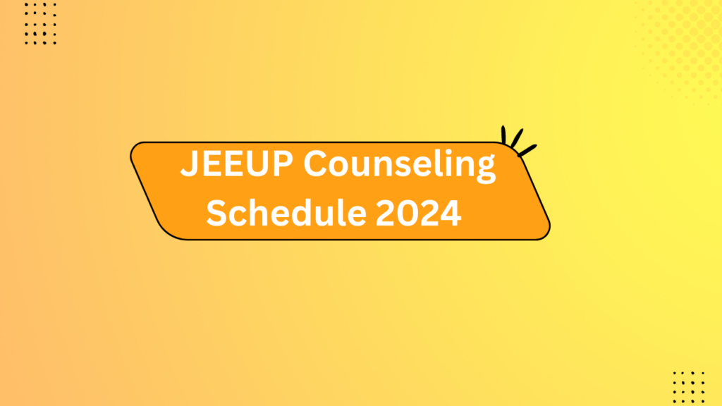 Jeeup Counseling Schedule 2024