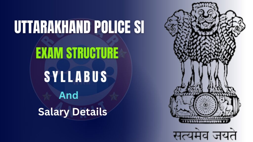 Uttarakhand Police Si