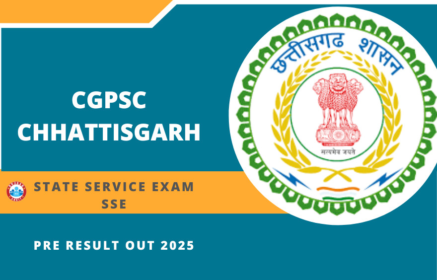 Cgpsc Chhattisgarh State Service Exam Sse Pre Result Out 2025