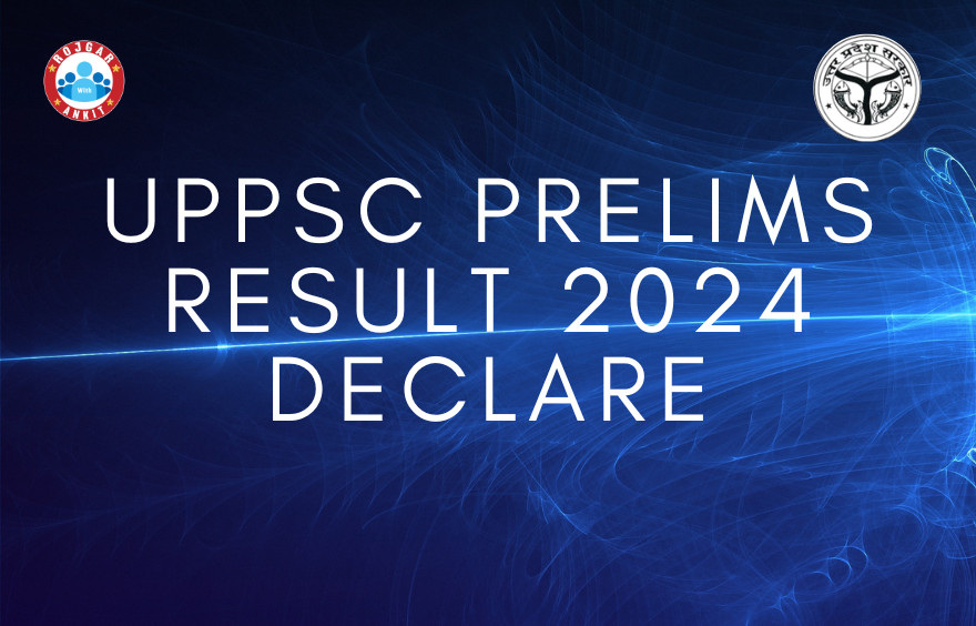 Uppsc Prelims Result 2024 Declare