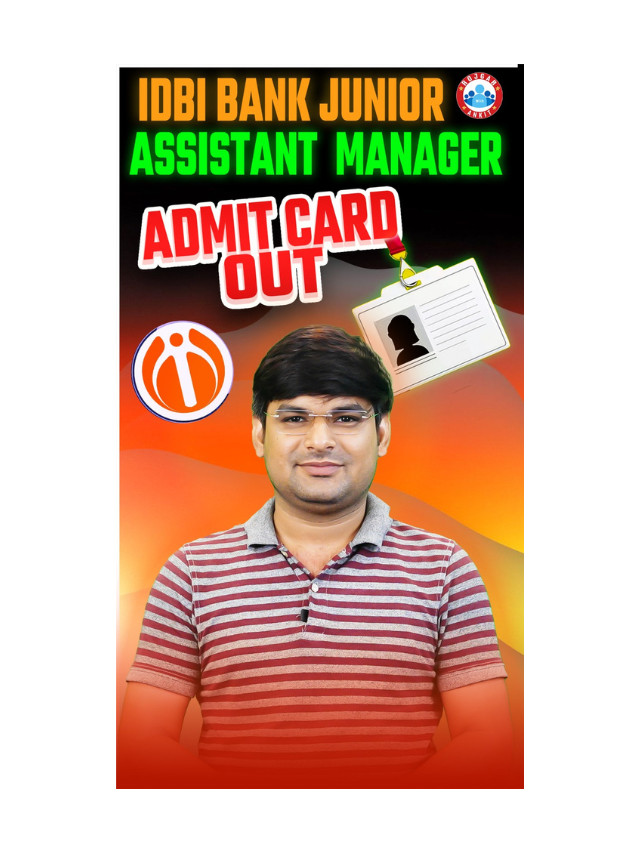 IDBI Assistant Manager Admit Card Out