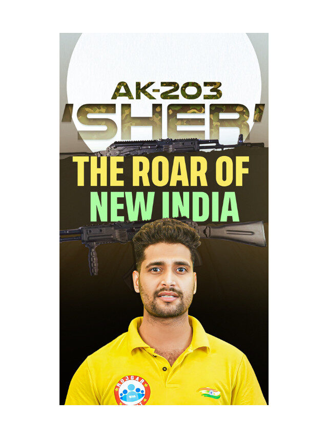 AK-203 rifle (“Sher” in India)