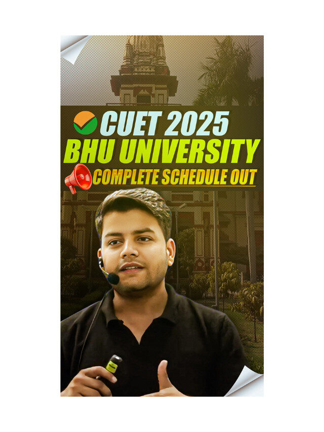 CUET 2025 BHU University Complete Schedule