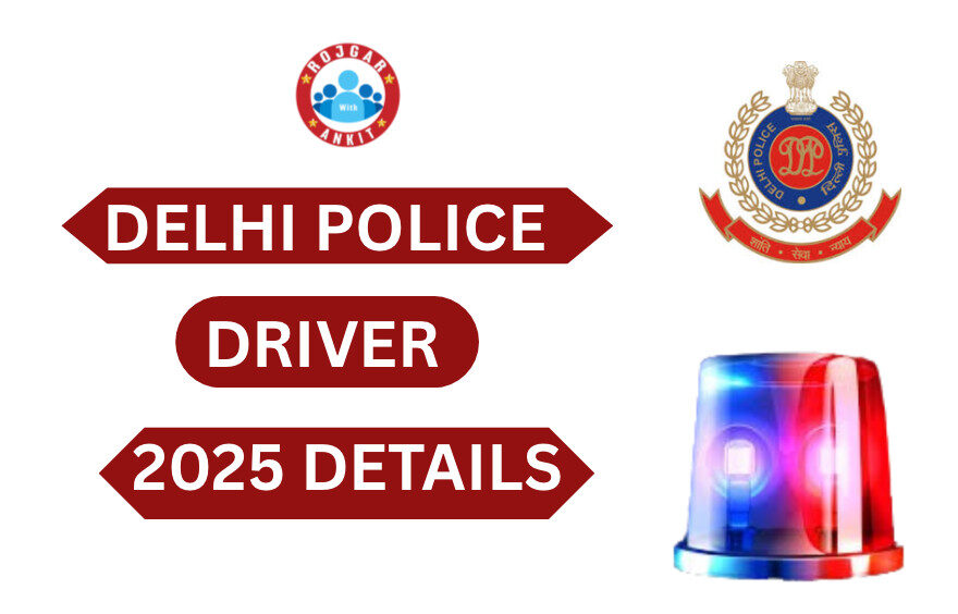 Delhi Police Driver 2025