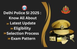 Delhi Police Si 2025