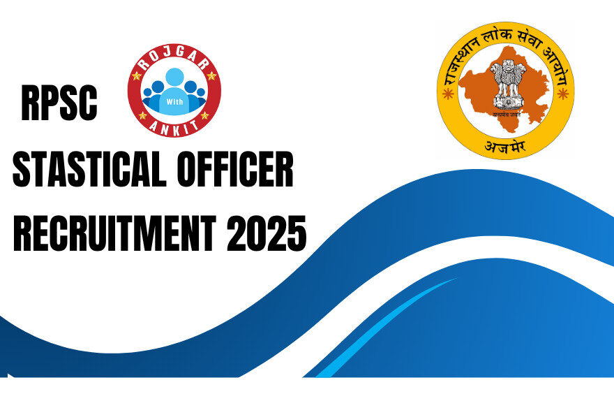 Full Information About Rpsc Statistical Online Form 1