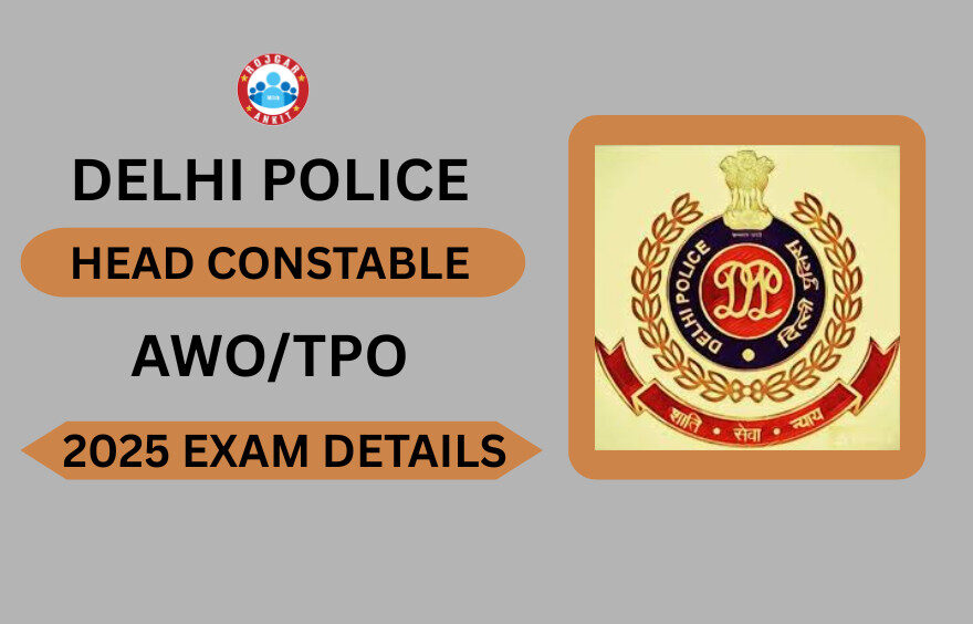Delhi Police Awo/Tpo Exam 2025