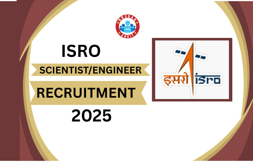 Isro Scientist/Engineer 2025