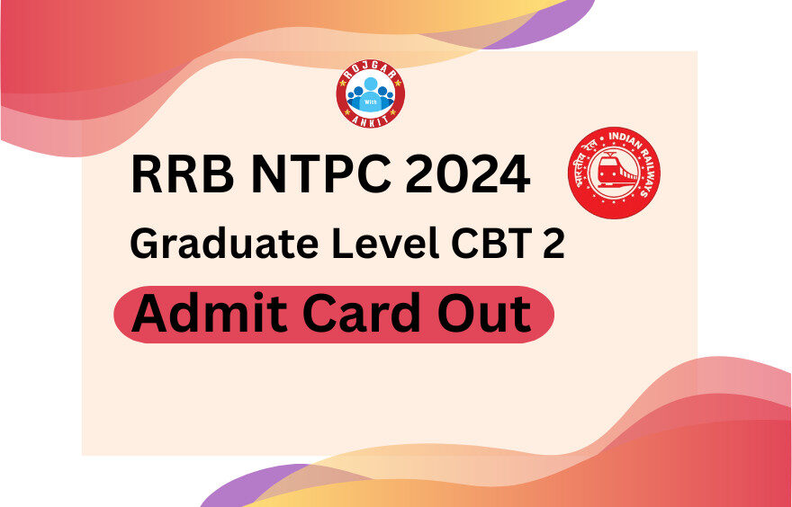 Rrb Ntpc 2024Cbt Admit Card Out