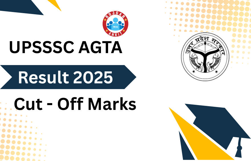 Upsssc Agta Result 2025 Out