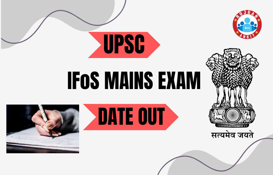Upsc Ifos Mains Exam Date Out