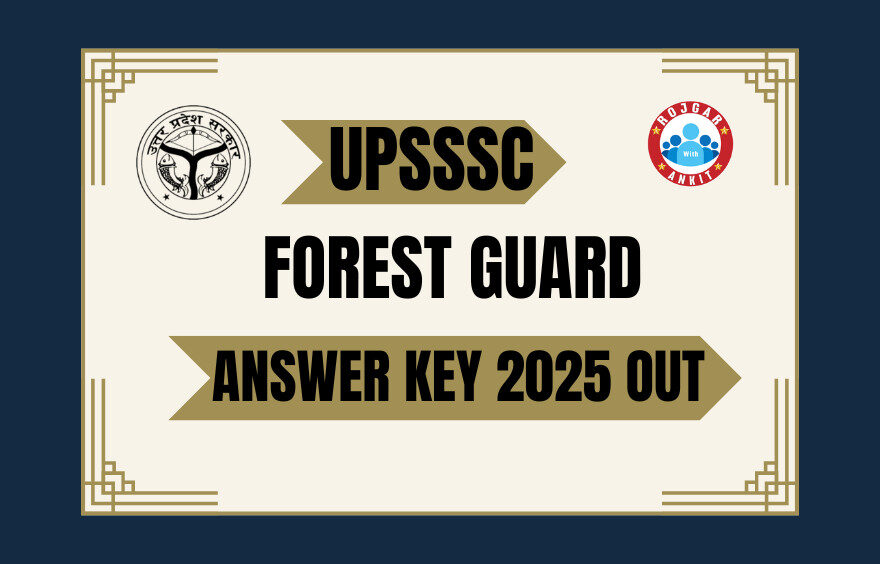 Upsssc Forest Guard Answer Key Out