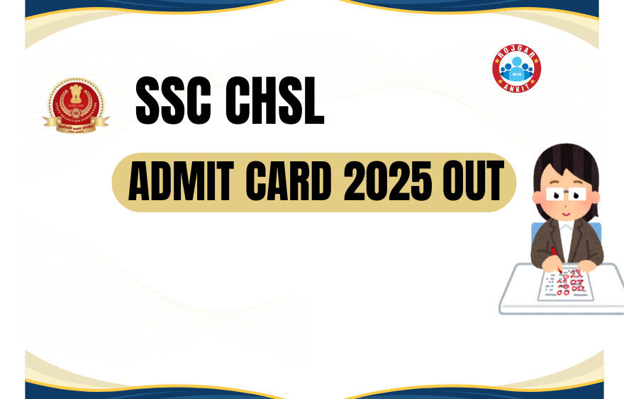 Ssc Chsl 2025 Admit Card Out