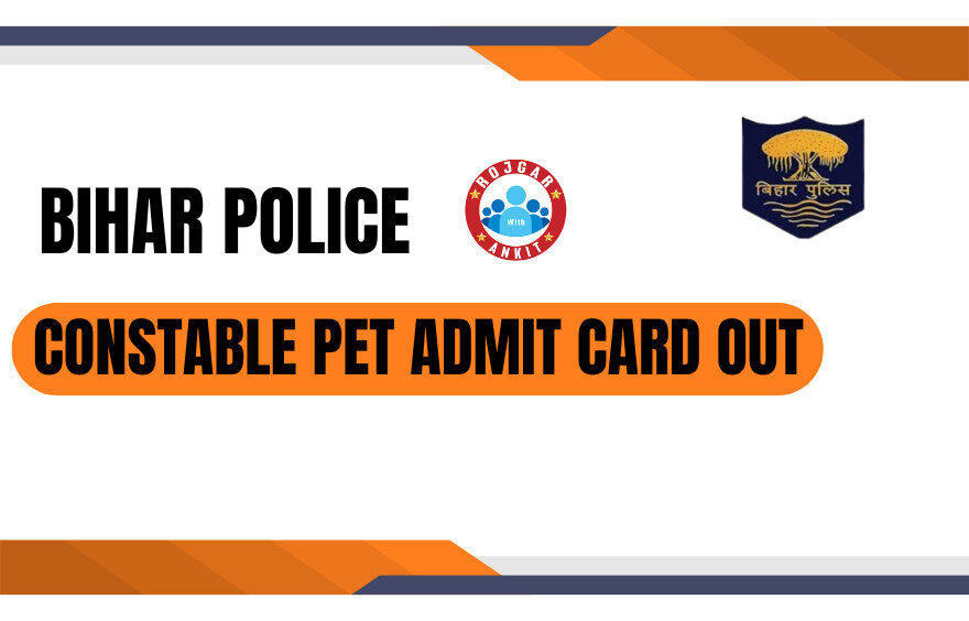 Bihar Police Constable Pet Admit Card Out