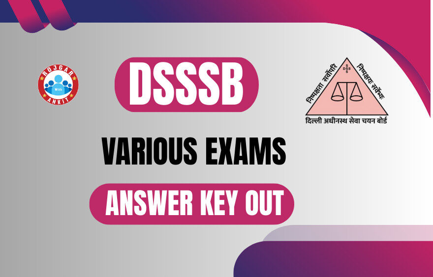 Dsssb Various Exams Answer Key Out