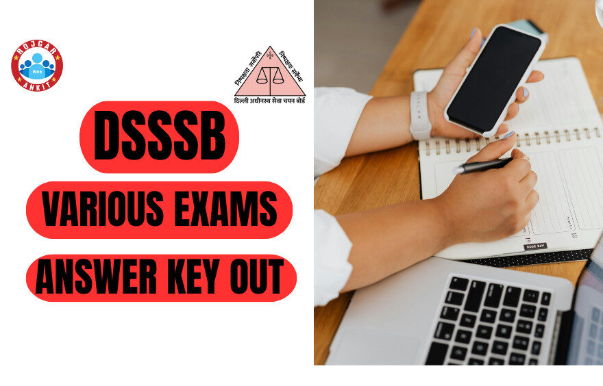 Information About Dsssb Answer Key 1 Dsssb Various Exams Answer Key Out 2025