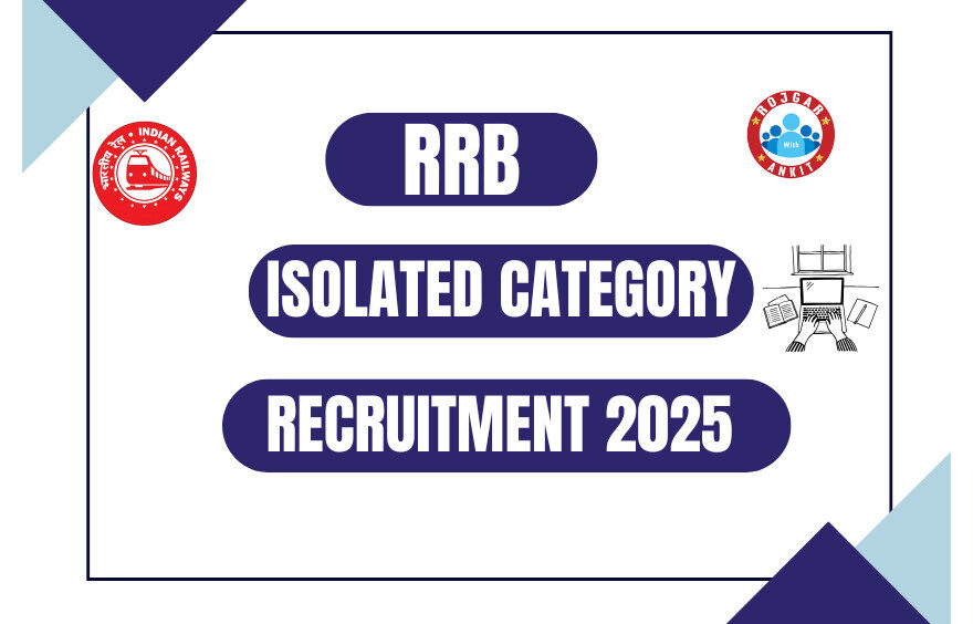 Rrb Isolated Category Recruitment 2025