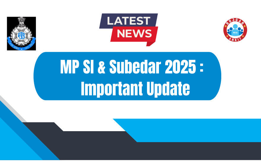 Mp Si &Amp; Subdar Important Notice