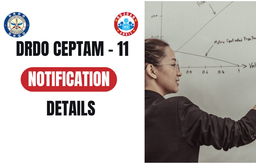 Drdo Ceptam -11 Notification Details
