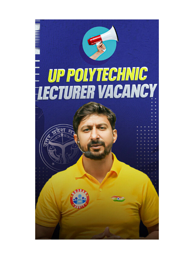 UP Polytechnic Lecturer Vacancy 2025 : Check Latest Openings !