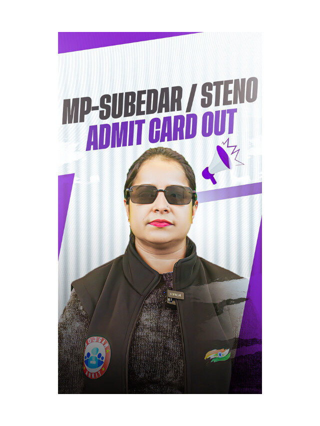 MP Subedar / Steno Admit Card Out : Be Updated