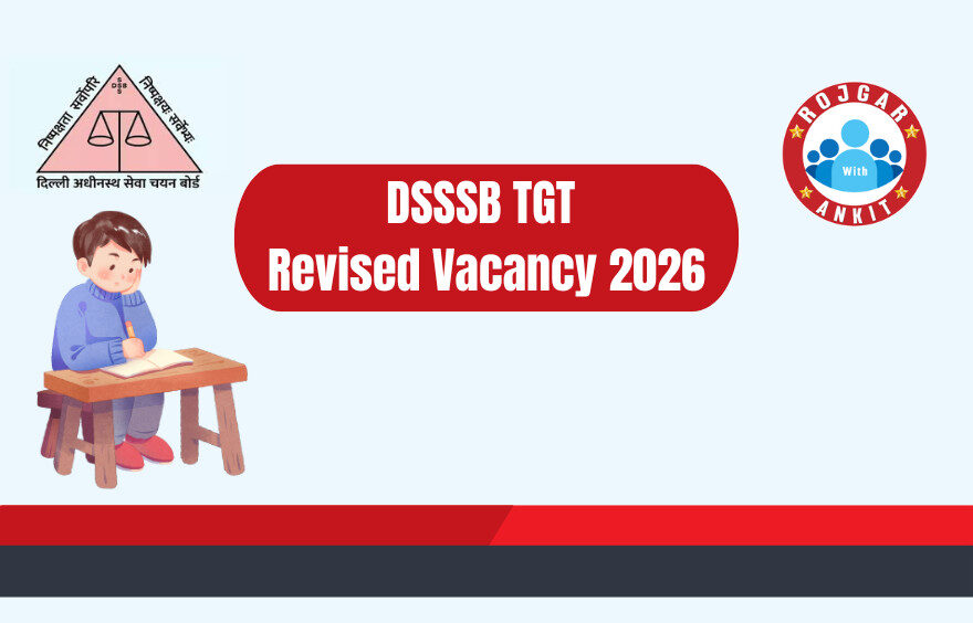 Dsssb Tgt Revised Vacancy 2026 1 Dsssb