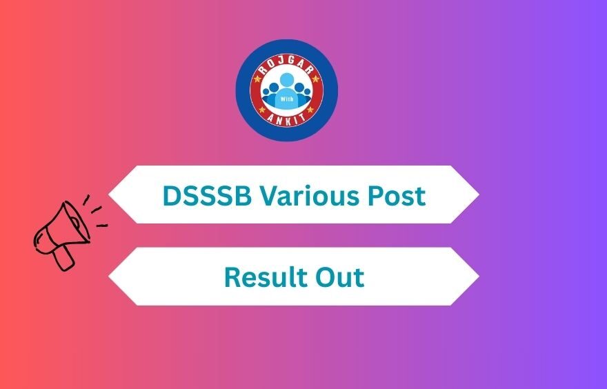 Dsssb Various Post Result 2 Dsssb Various Post Result