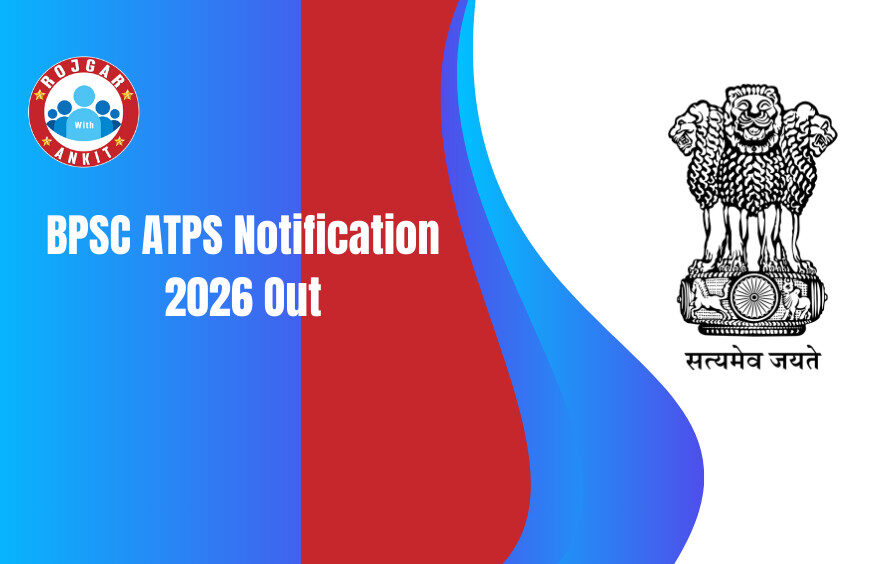 Bpsc Atps Notification 2026