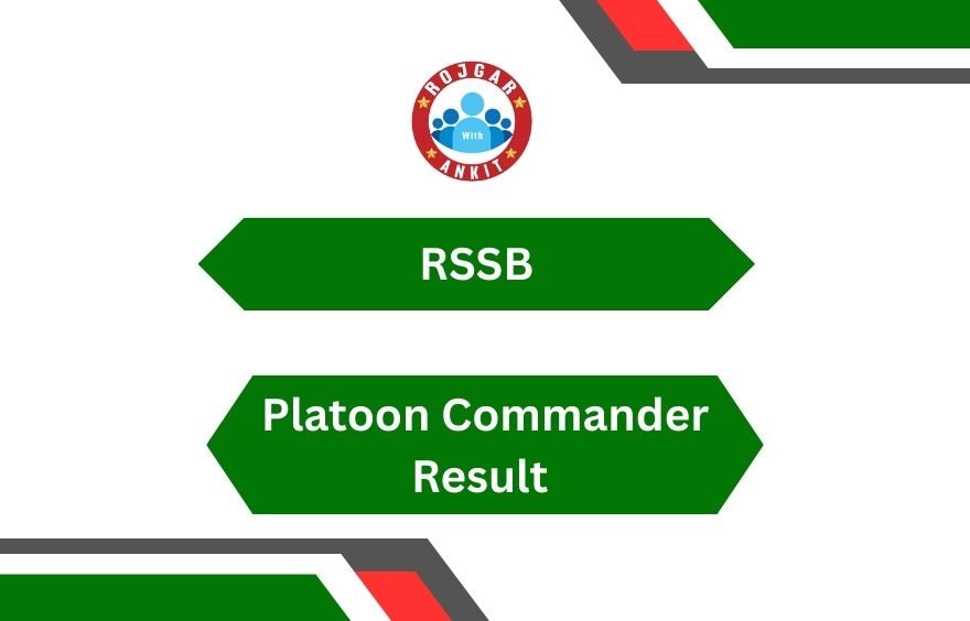 Rssb Platoon Commander Result
