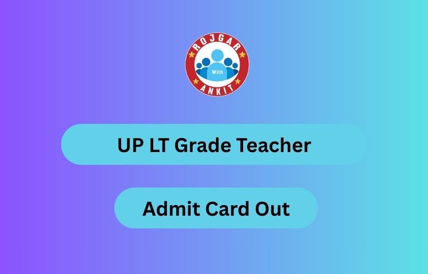 Up Lt Grade Admit Card