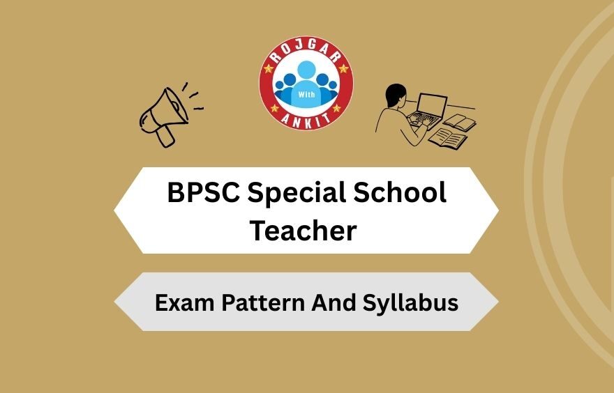 Bpsc Special School Teacher