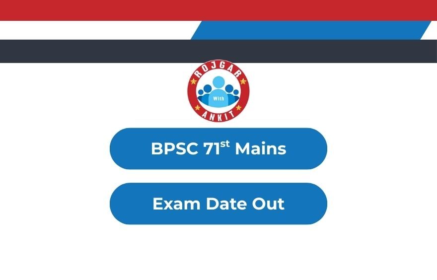 Bpsc Mains Exam Date Out