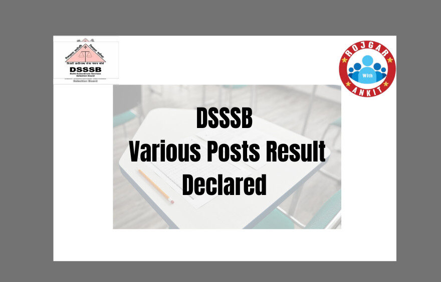Dsssb Various Posts Result