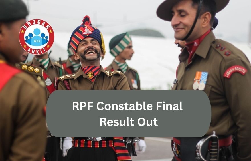 Rpf Constable Final Result Out 2 Rpf Constable