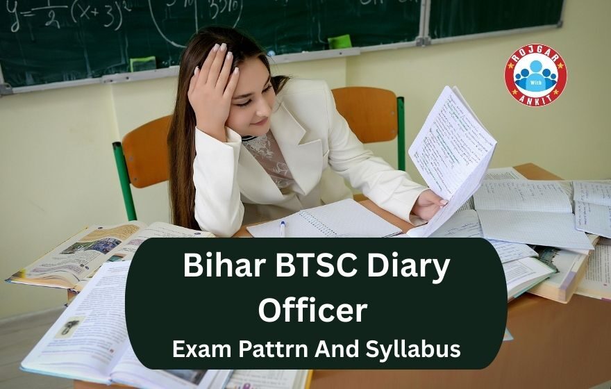 Bihar Btsc Diary Officer