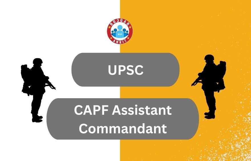 Upsc Capf Assistant Commandant 2026 Notification Out 2 Upsc Capf