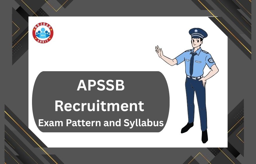 Apssb Recruitment Exam Pattern And Syllabus 2 Apssb Recruitment