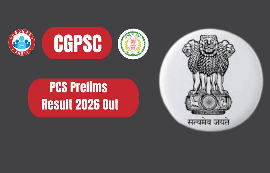 Cgpsc Pcs Prelims Result 2026 Out , Check Your Result Now !! 1 Cgpsc