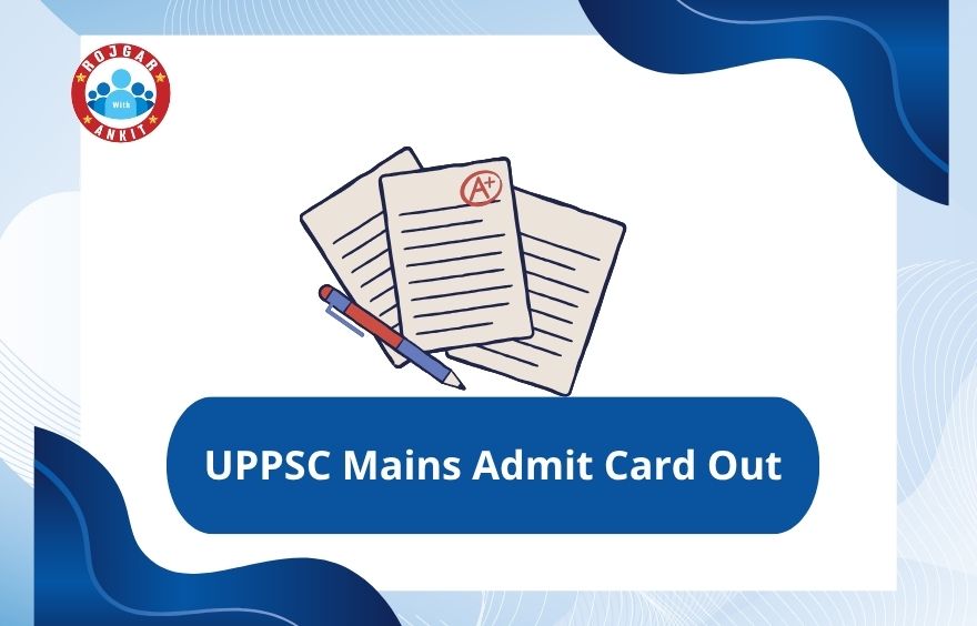 Uppsc Mains Admit Card Out 2 Uppsc