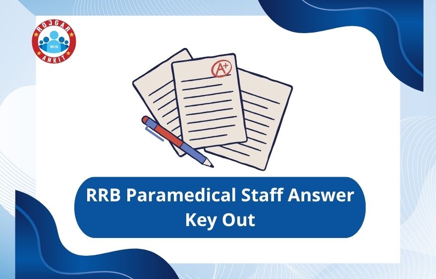 Rrb Paramedical Staff Answer Key Out 2 Rrb