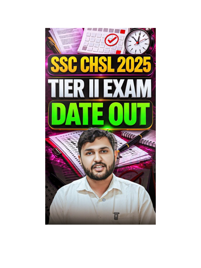 SSC CHSL Tier 2 Exam Date Released – Important Update for Candidates