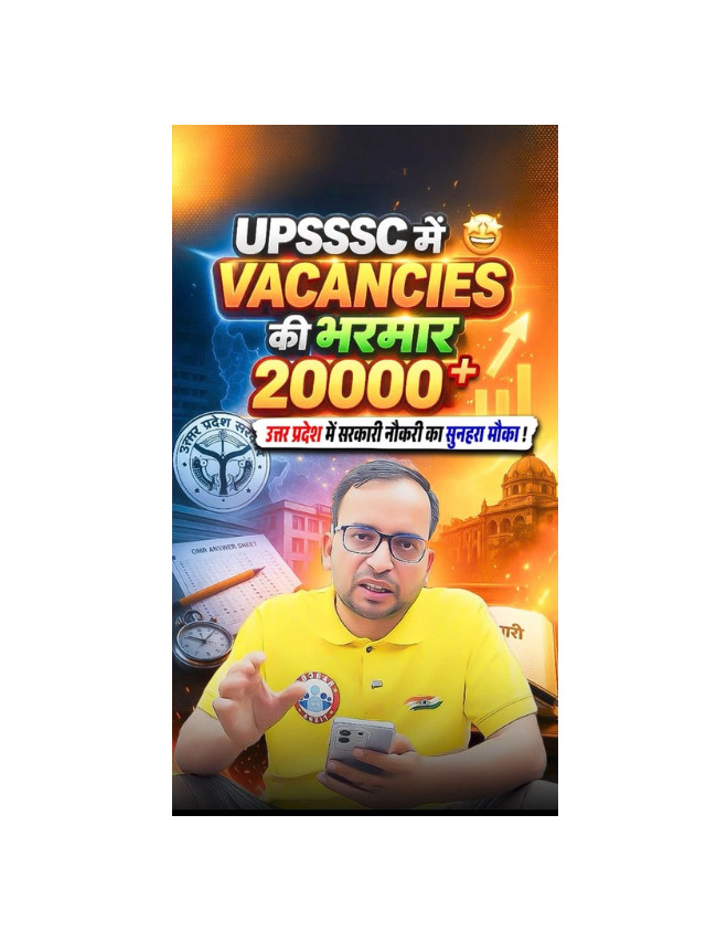 Massive Vacancies in UPSSSC: Big Opportunity Ahead