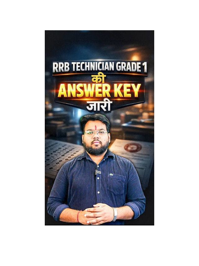 RRB Technician Grade 1 Answer Key Released – Check Now!