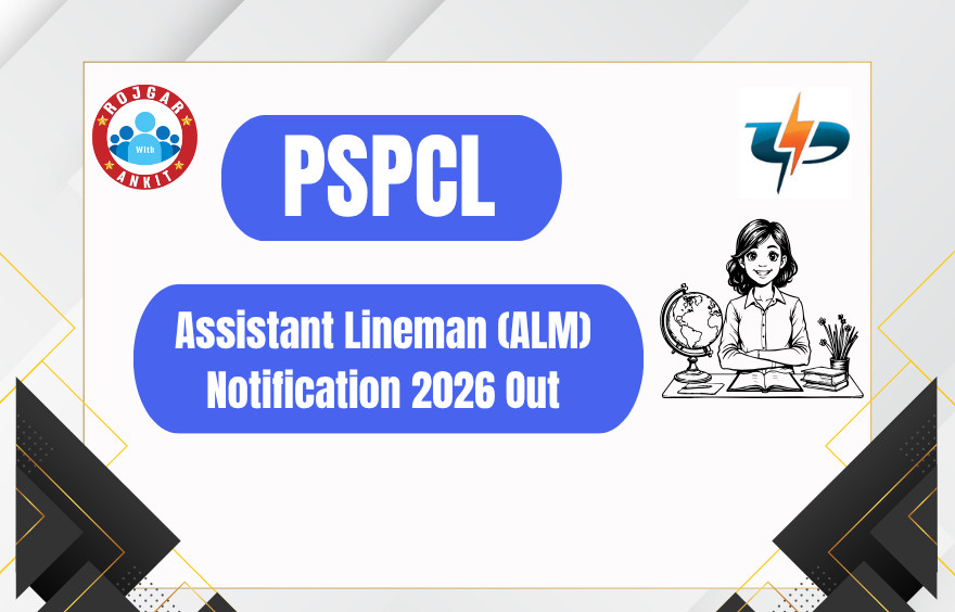 Pspcl Assistant Lineman (Alm) Notification 2026 Out 1 Pspcl