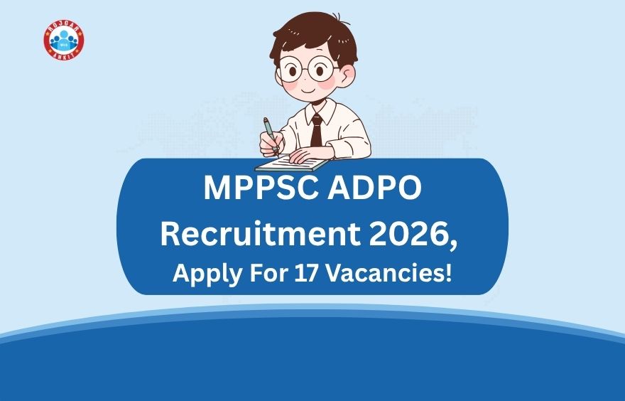 Mppsc Adpo Recruitment 2026, Apply For 17 Vacancies! 1