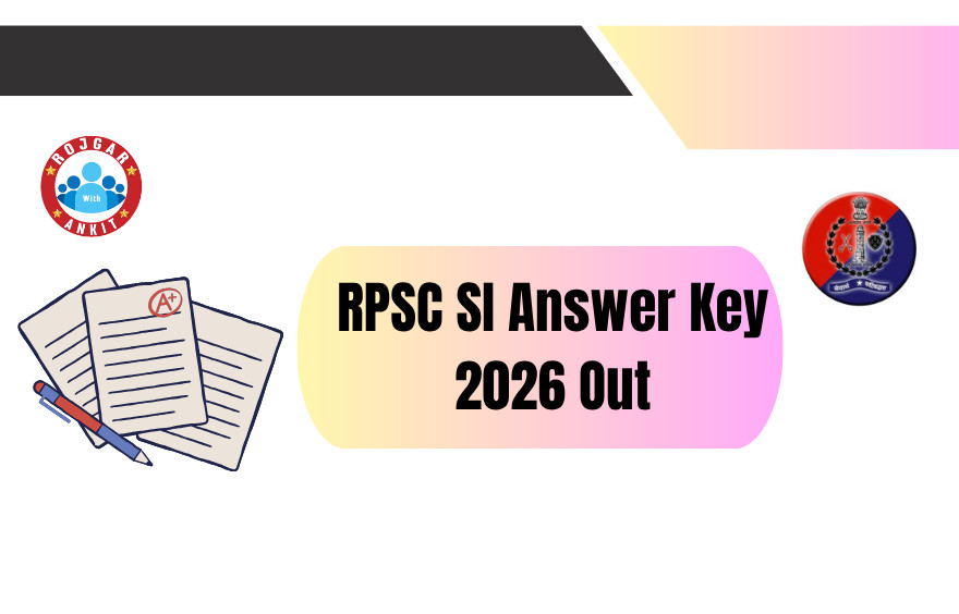 Rpsc Si Official Answer Key 2026 Out, Download Pdfs 1 Rpsc Si