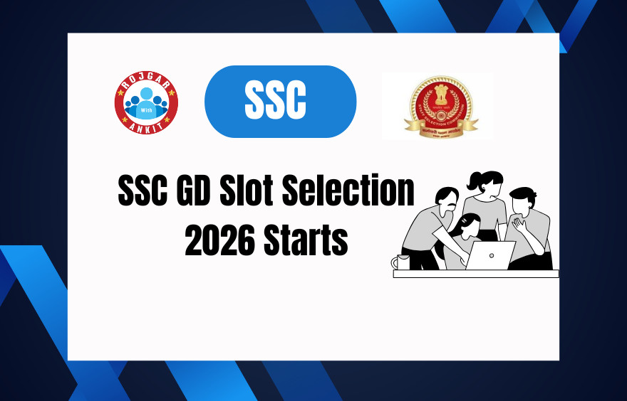 Ssc Gd Slot Selection 2026 Starts : Know Full Process Of Booking !! 1 Ssc Gd