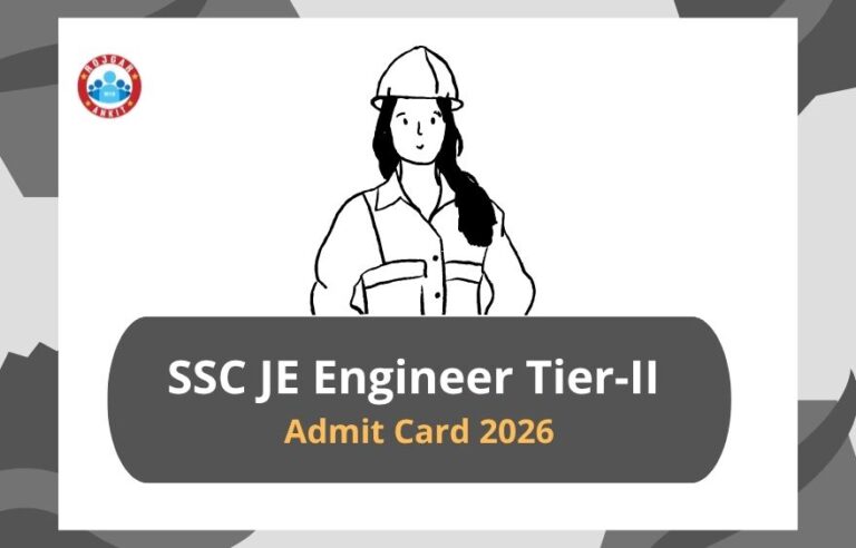 SSC JE Engineer Tier-II Admit Card 2026