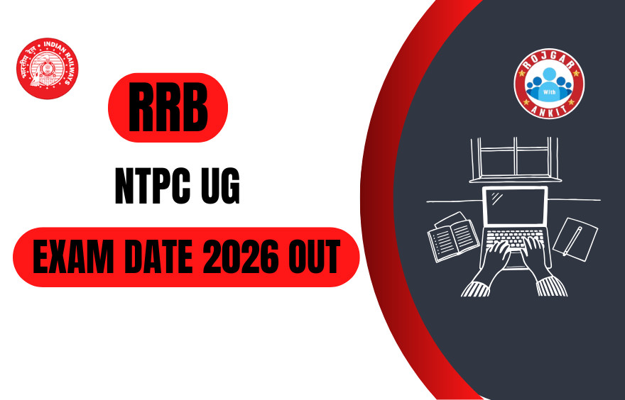 Rrb Ntpc Ug Exam Date 2026 Out, Check Now !! 1 Rrb